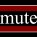 Mute