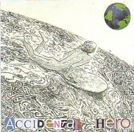 Accidental Hero