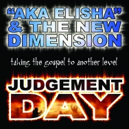 A.K.A Elisha & The New Dimension