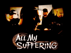 All my Suffering