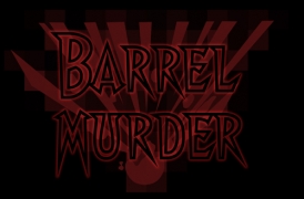 Barrel Murder