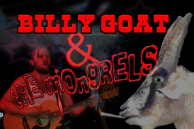 Billy Goat and the Mongrels